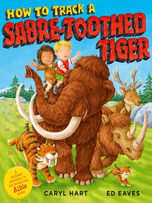 cover image of How to Track a Sabre-Toothed Tiger